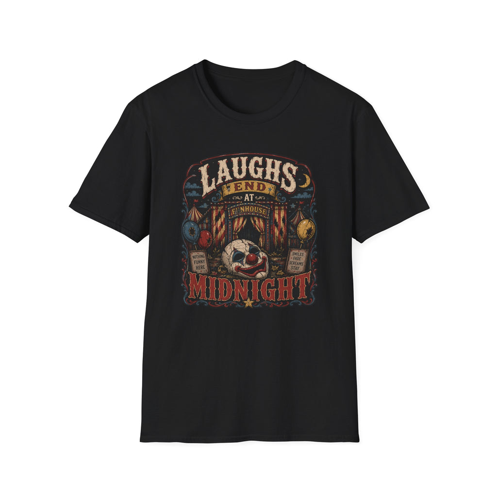 Laughs End At Midnight T-Shirt