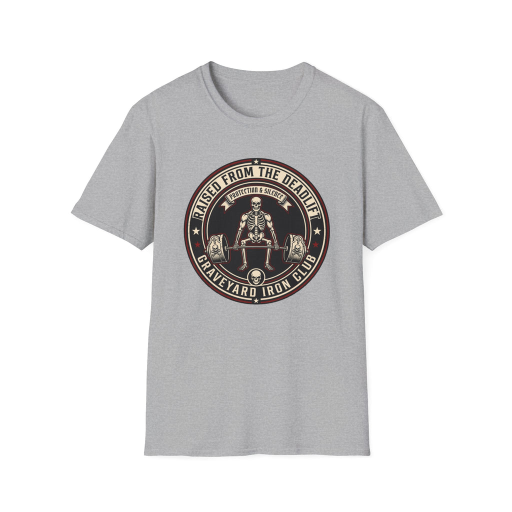 Raised From The Deadlift T-Shirt