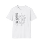 Still Beating T-Shirt