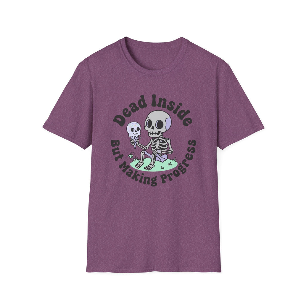 Dead Inside But Making Progress T-Shirt
