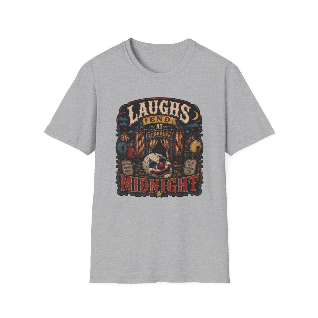 Laughs End At Midnight T-Shirt