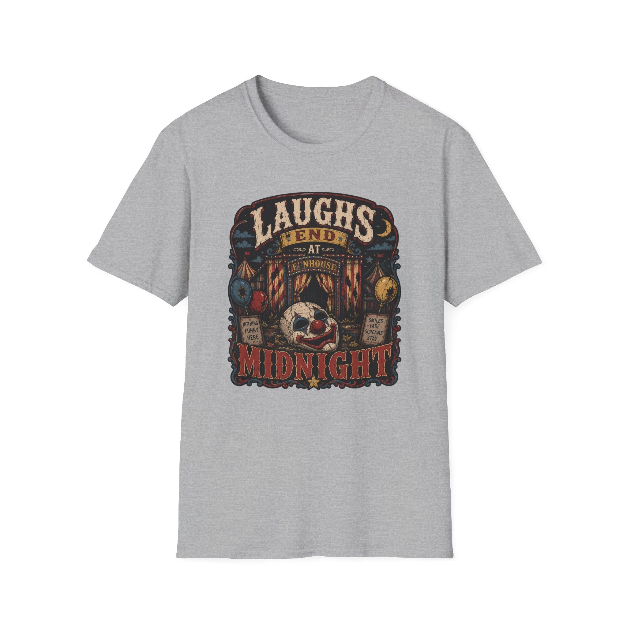 Laughs End At Midnight T-Shirt