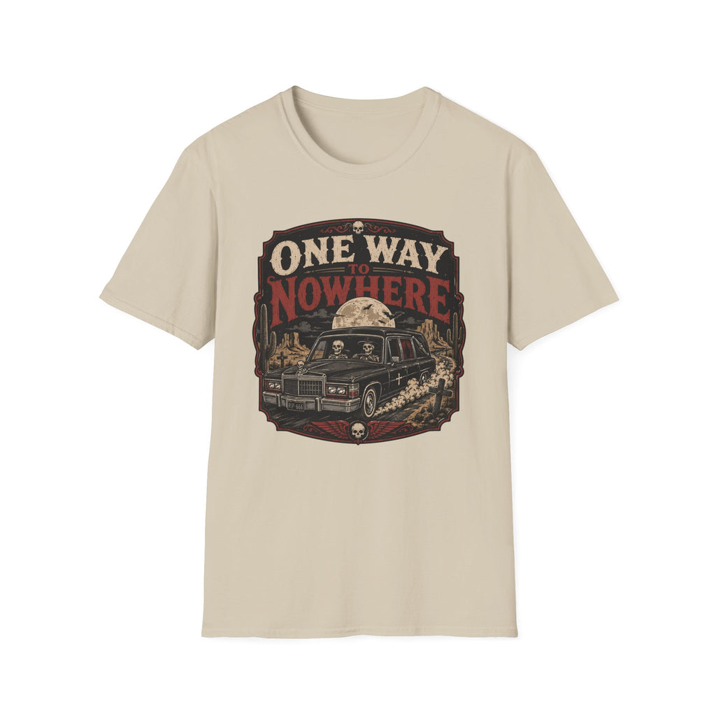 One Way To Nowhere T-Shirt