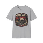 One Way To Nowhere T-Shirt