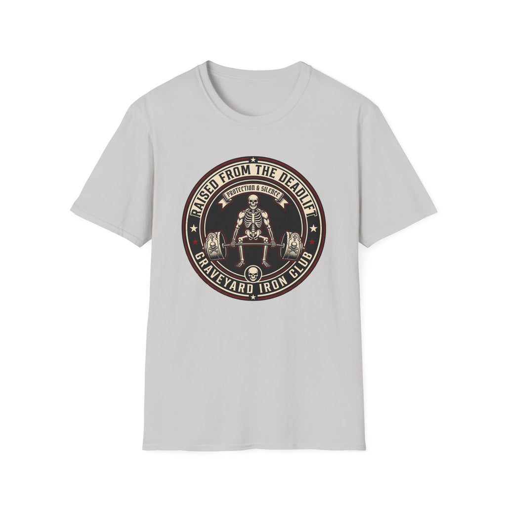 Raised From The Deadlift T-Shirt