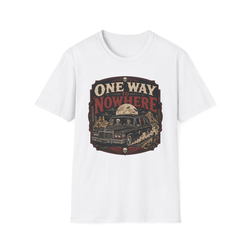 One Way To Nowhere T-Shirt
