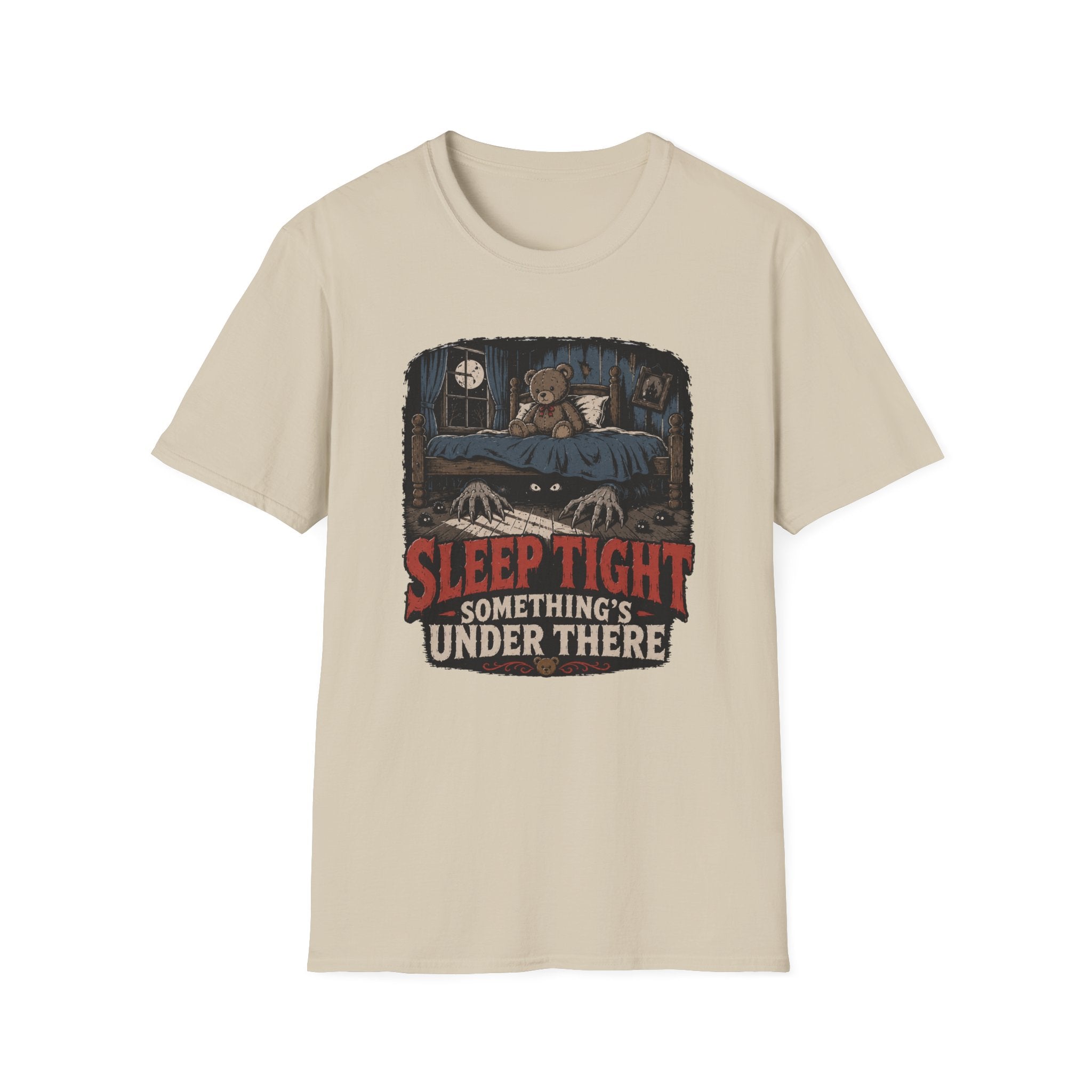 Sleep Tight Something's Under There T-Shirt