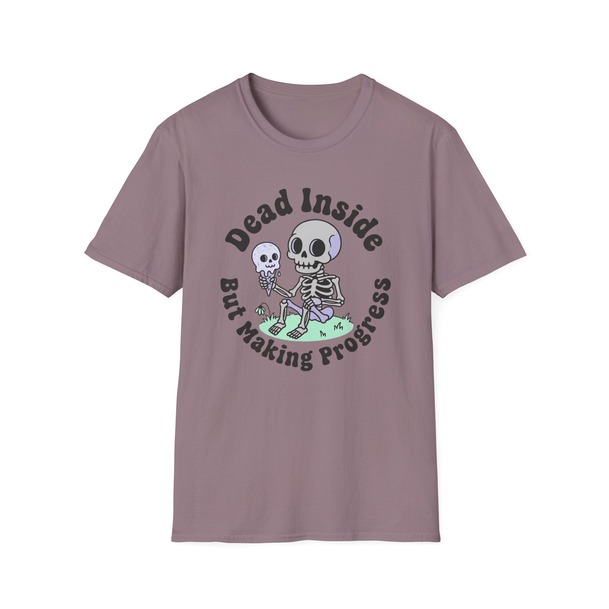 Dead Inside But Making Progress T-Shirt