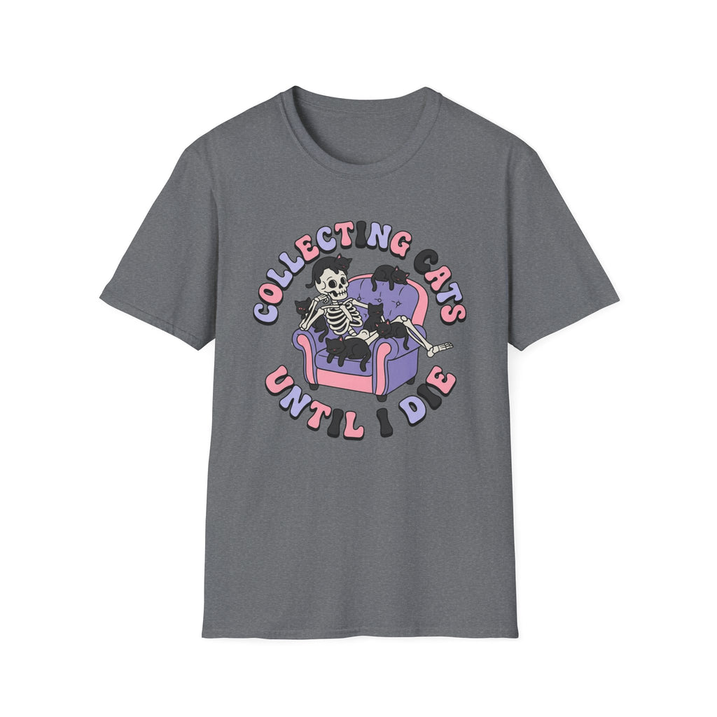 Collecting Cats Until I Die T-Shirt