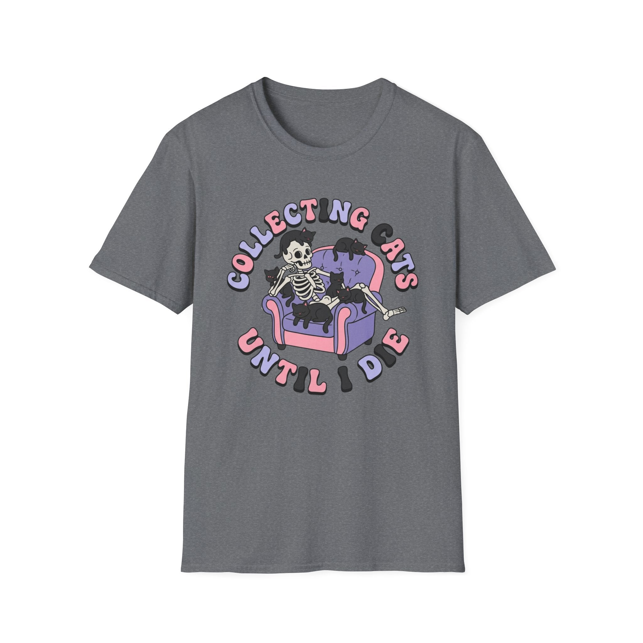 Collecting Cats Until I Die T-Shirt