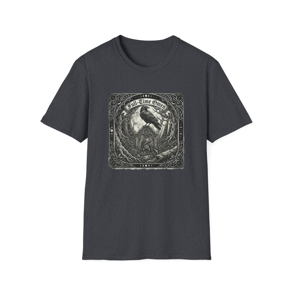 Full-Time Omen T-Shirt