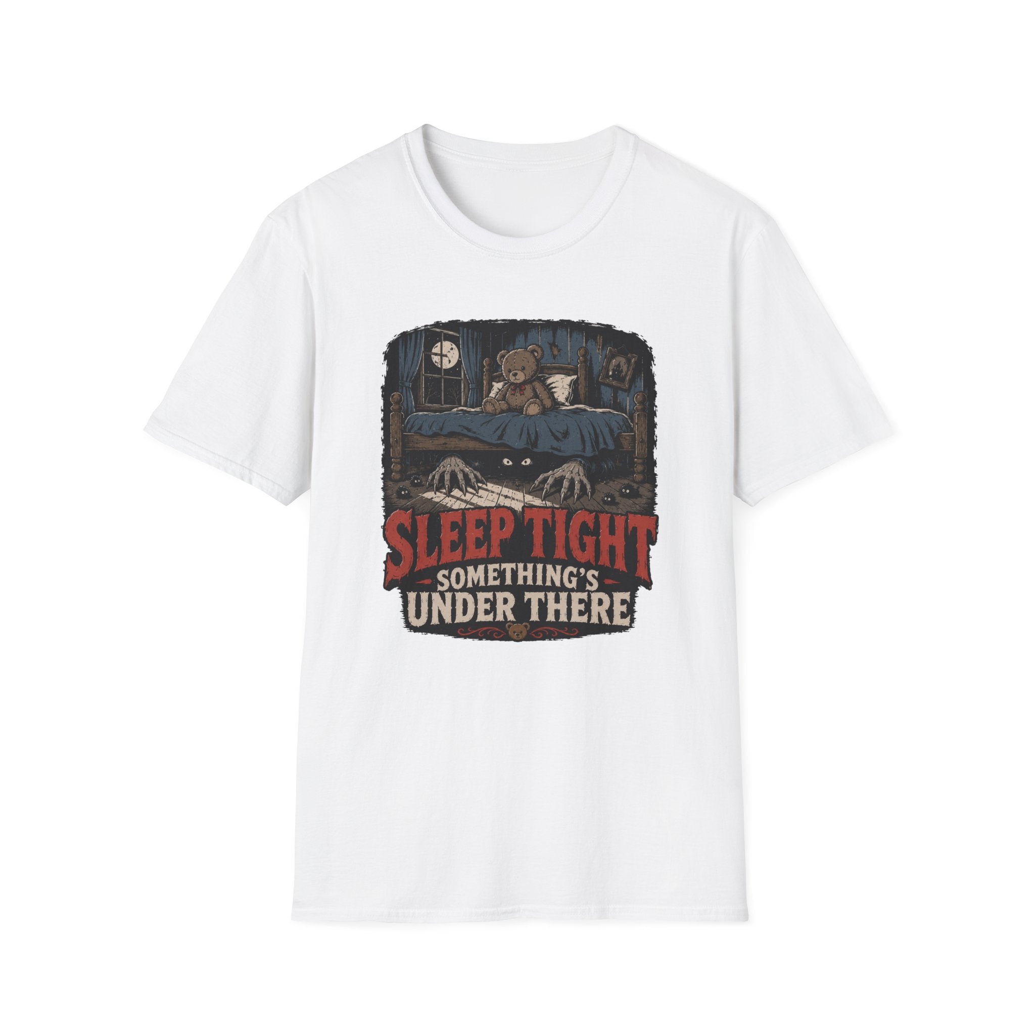 Sleep Tight Something's Under There T-Shirt