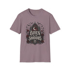 Born In The Shadows T-Shirt