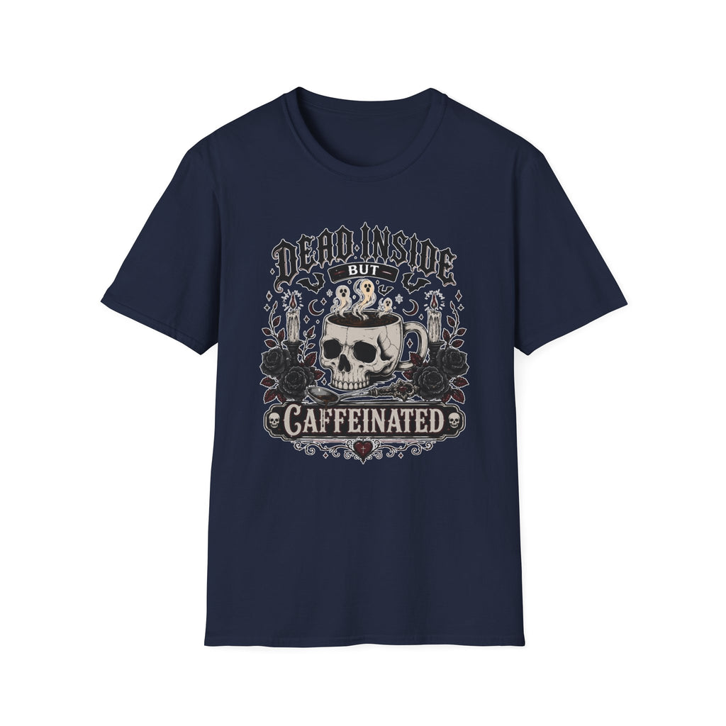 Dead Inside But Caffeinated Variant T-Shirt