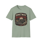 One Way To Nowhere T-Shirt