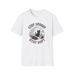 Stay Spooky T-Shirt