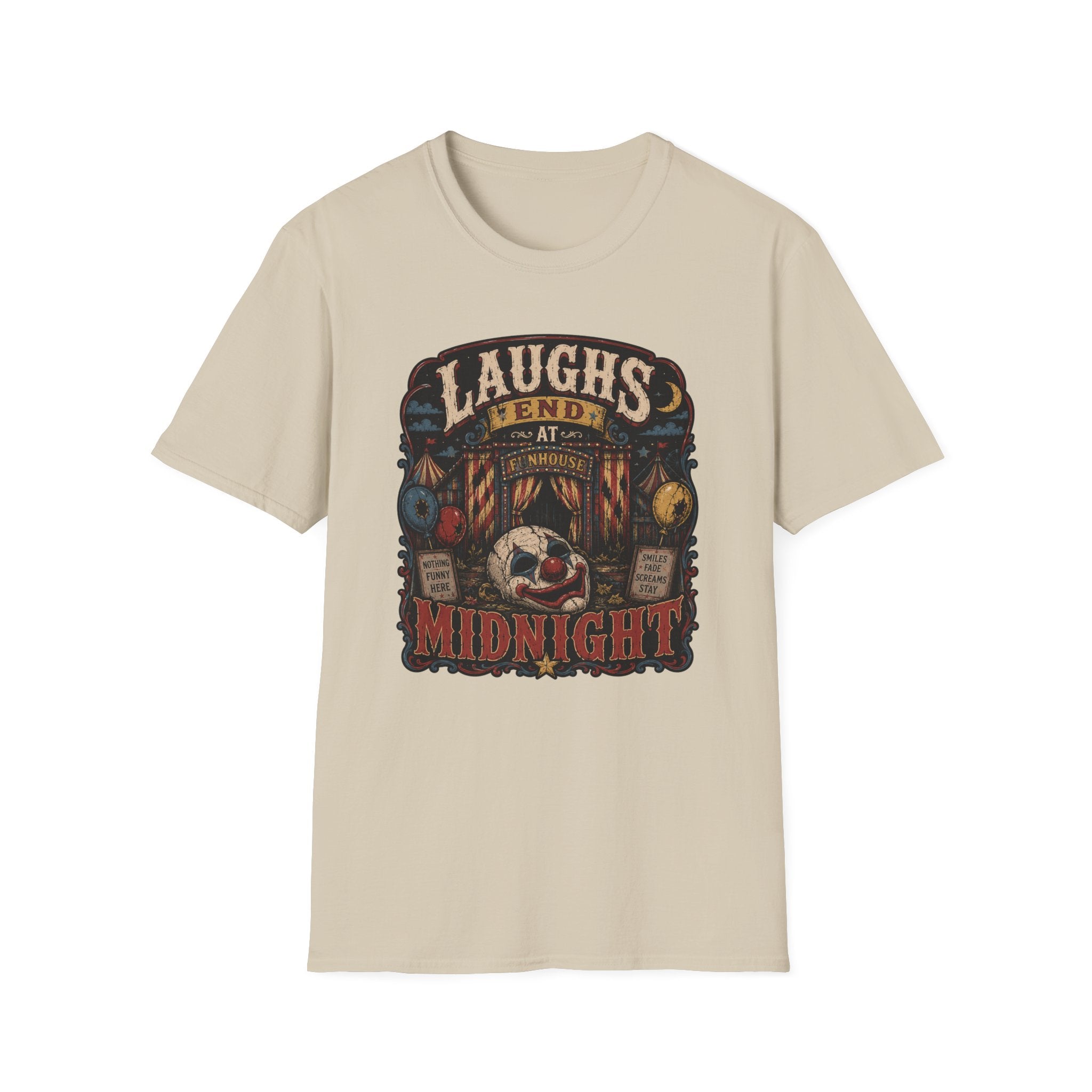 Laughs End At Midnight T-Shirt