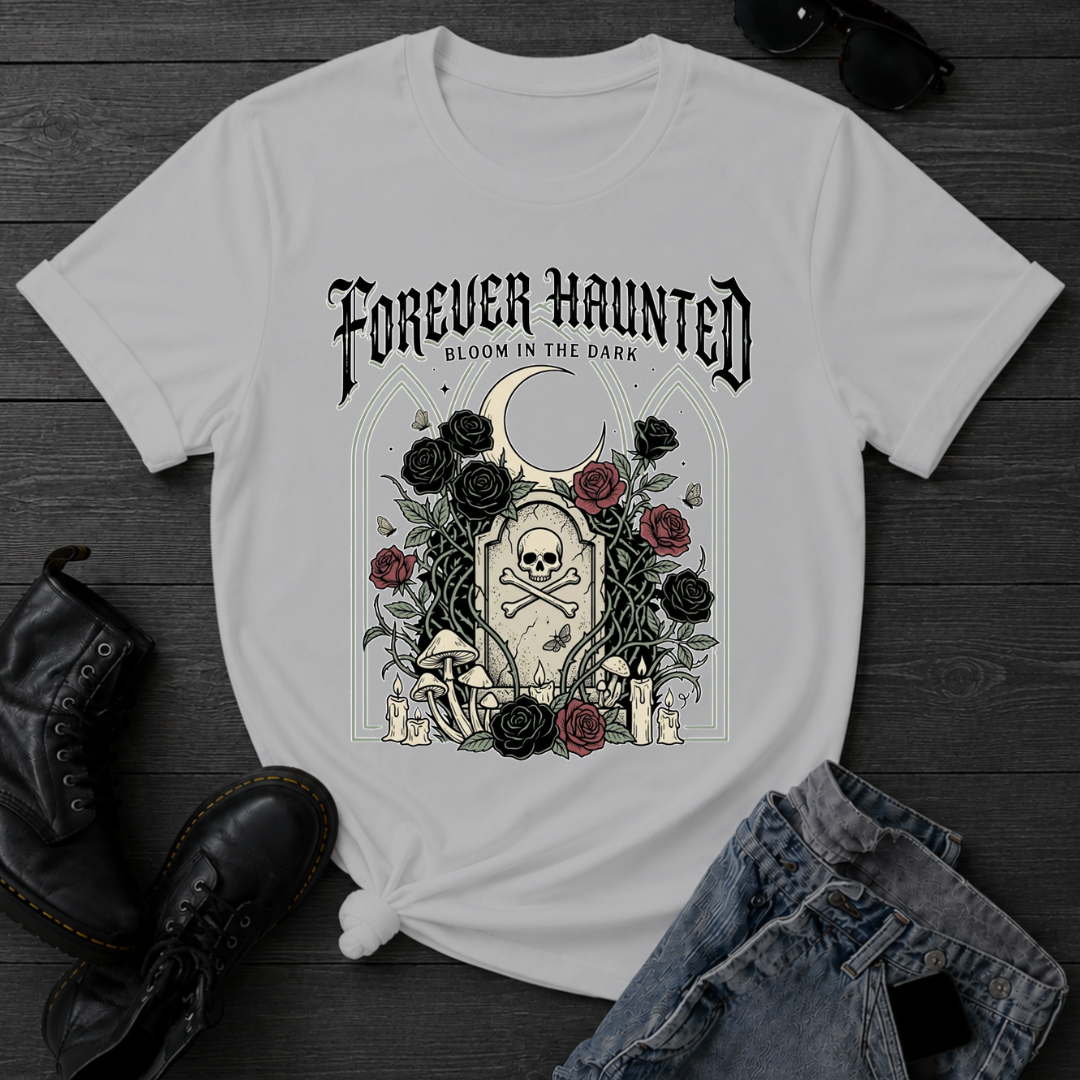Forever Haunted T-Shirt