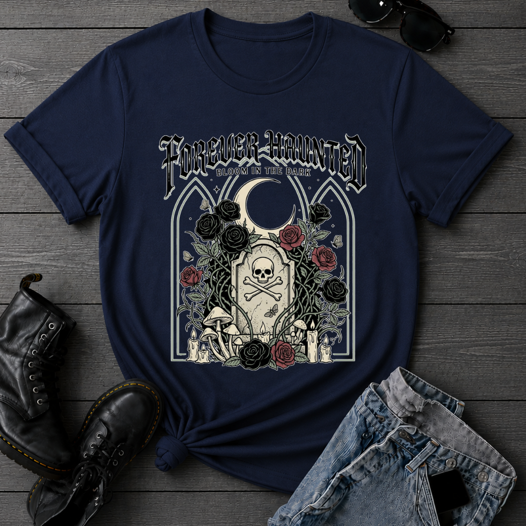 Forever Haunted T-Shirt