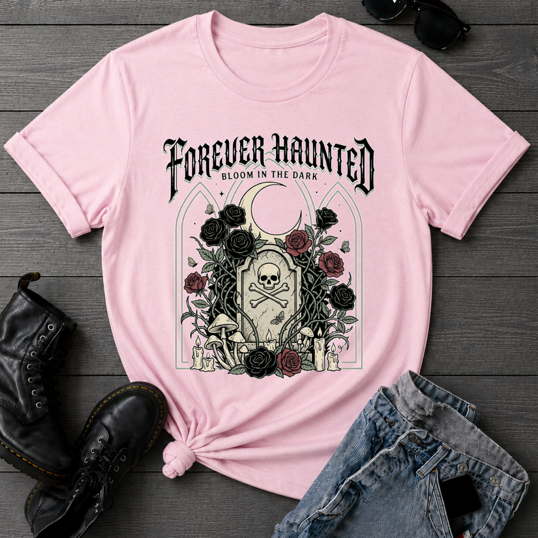 Forever Haunted T-Shirt