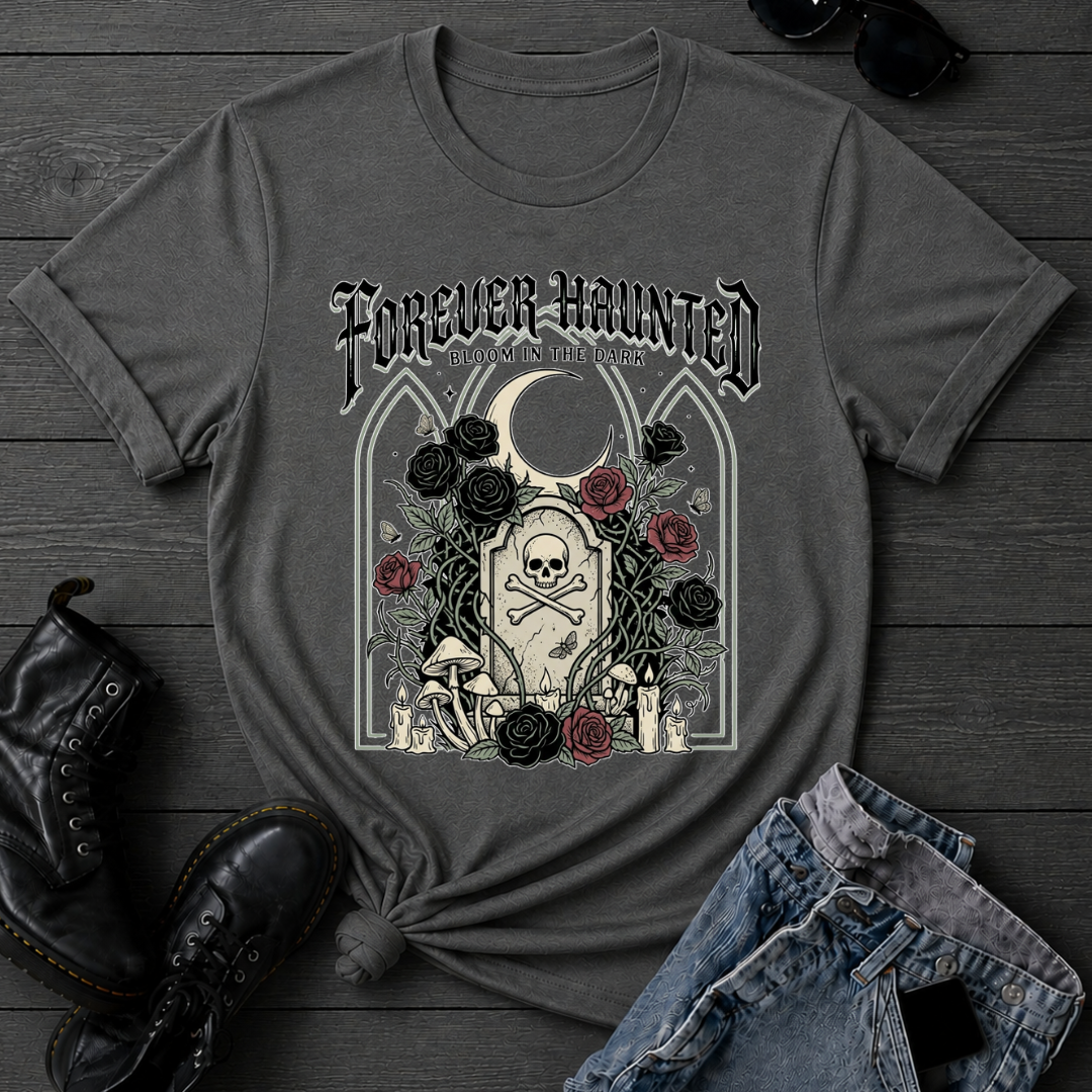 Forever Haunted T-Shirt