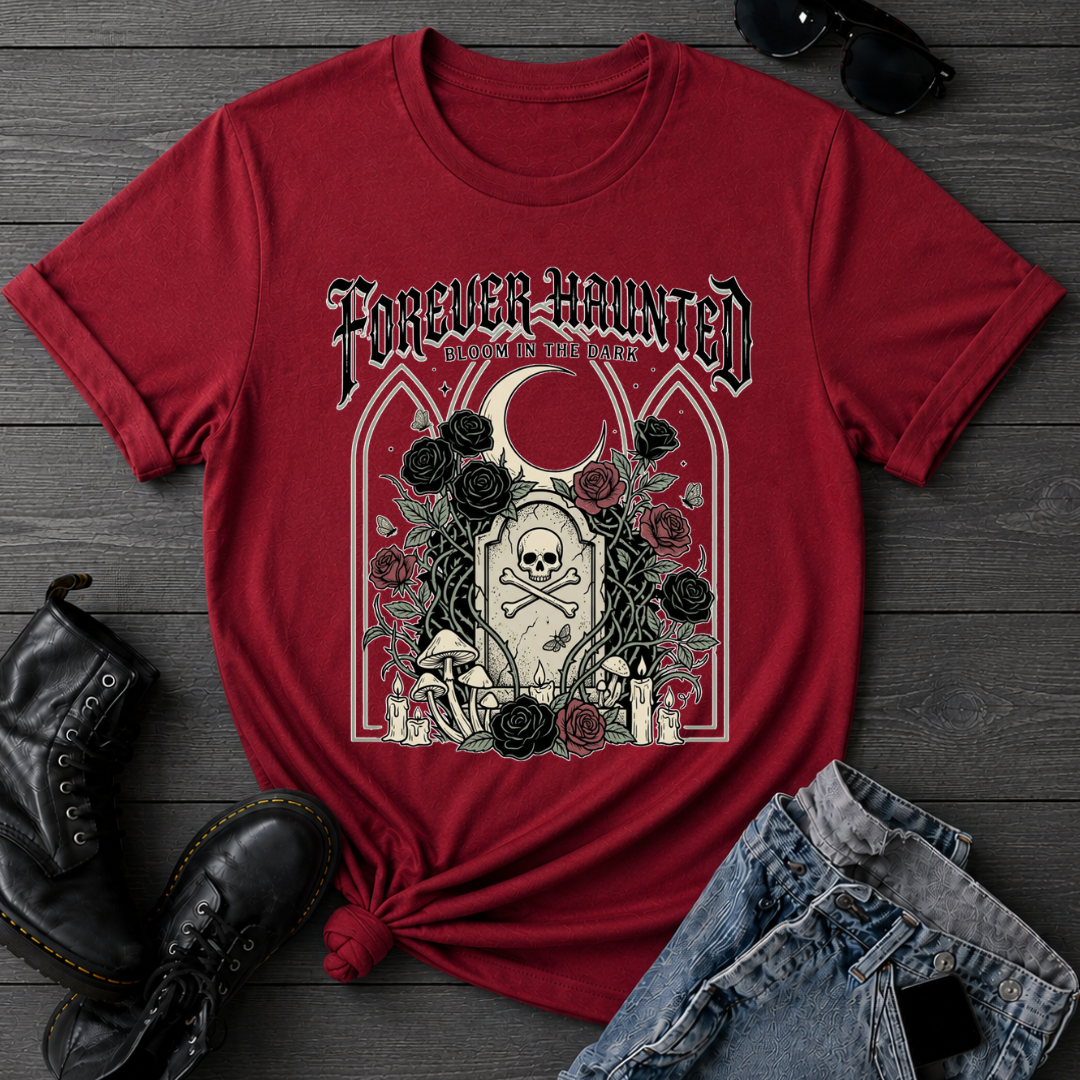 Forever Haunted T-Shirt