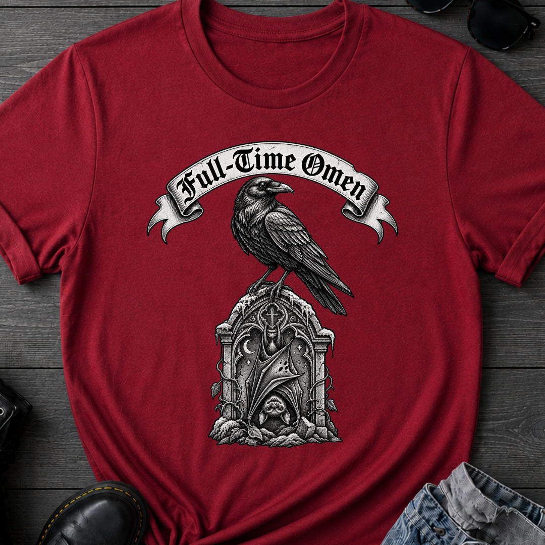 Full-Time Omen T-Shirt