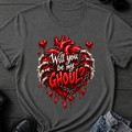 Will You Be My Ghoul T-Shirt