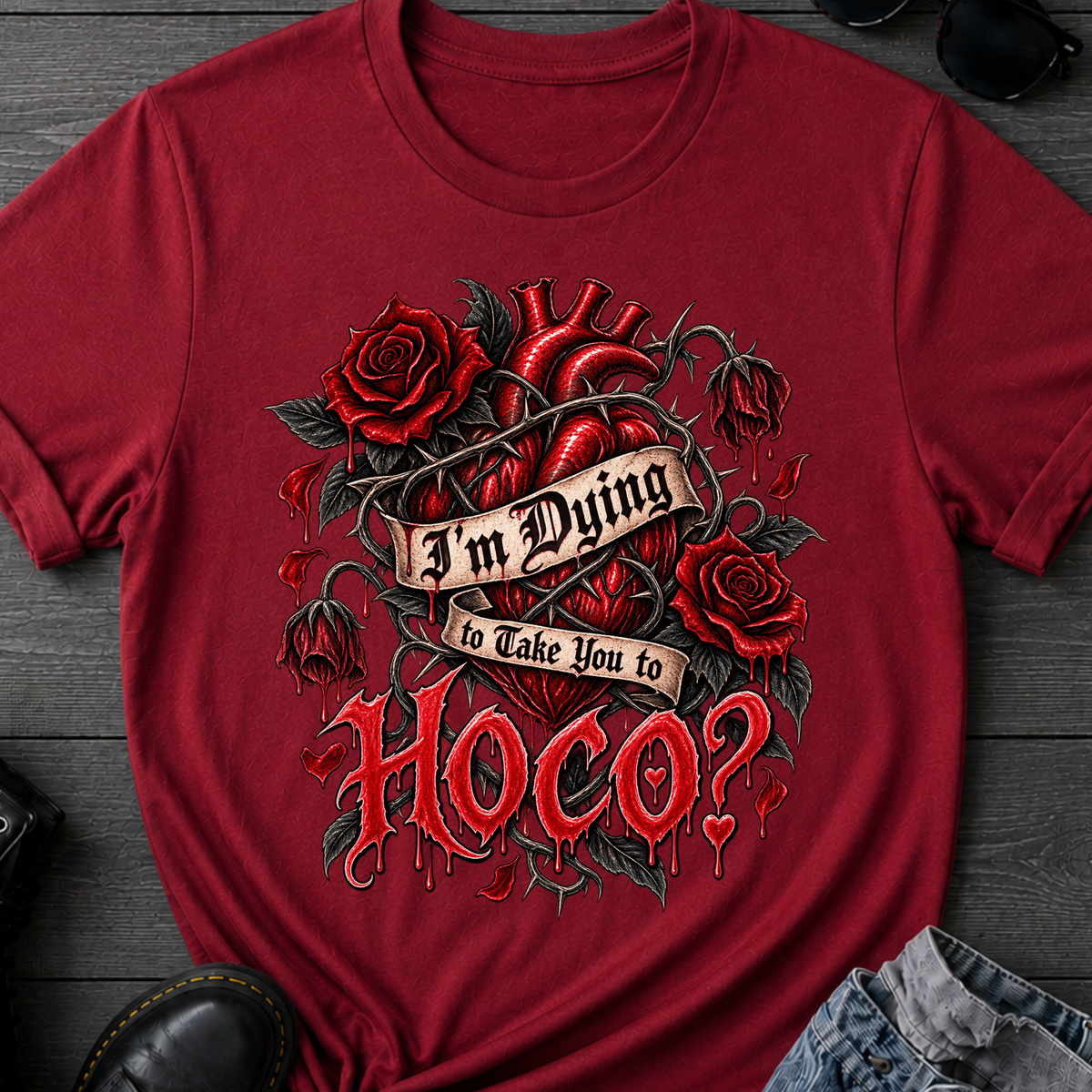 Dying To Take You To Hoco T-Shirt