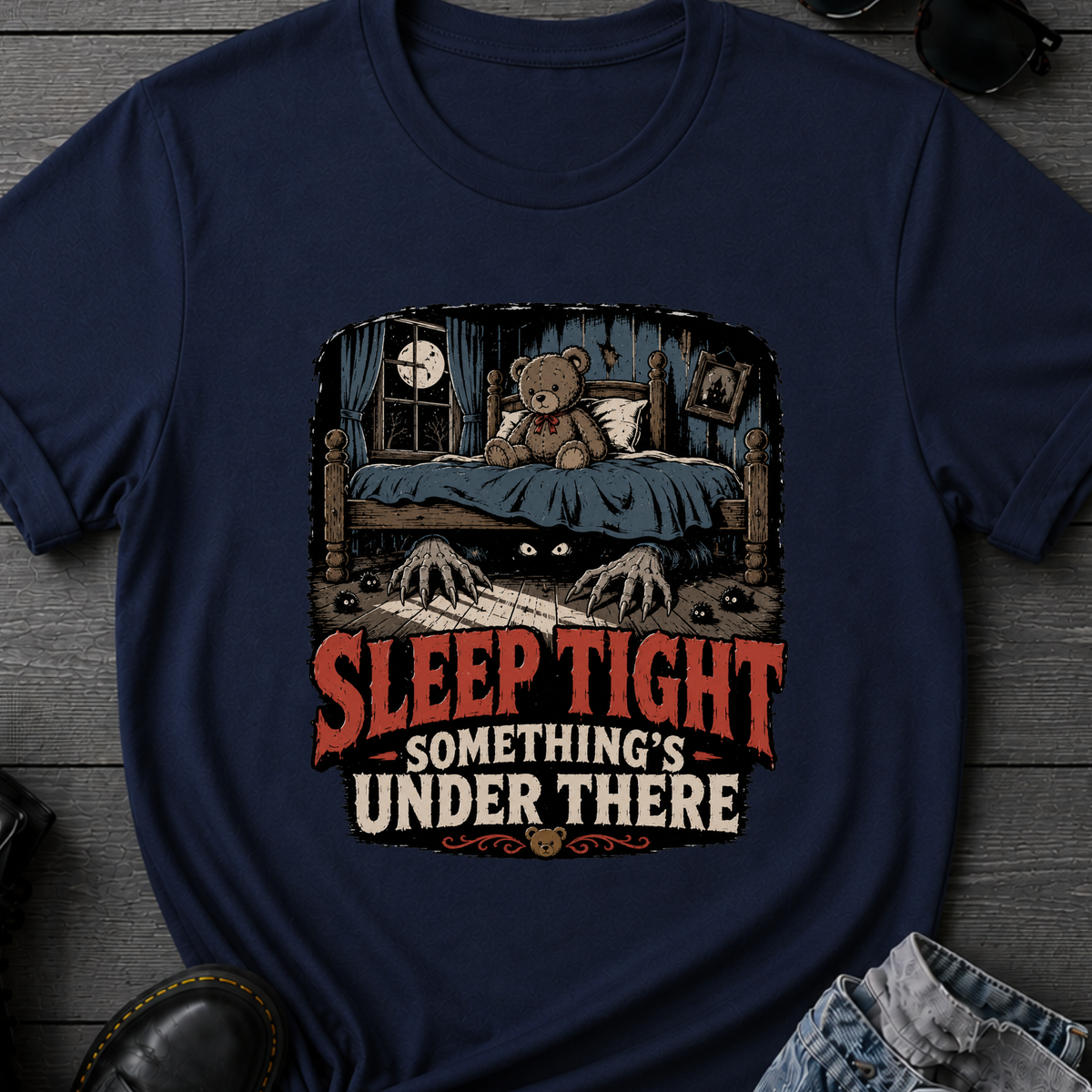 Sleep Tight Something's Under There T-Shirt