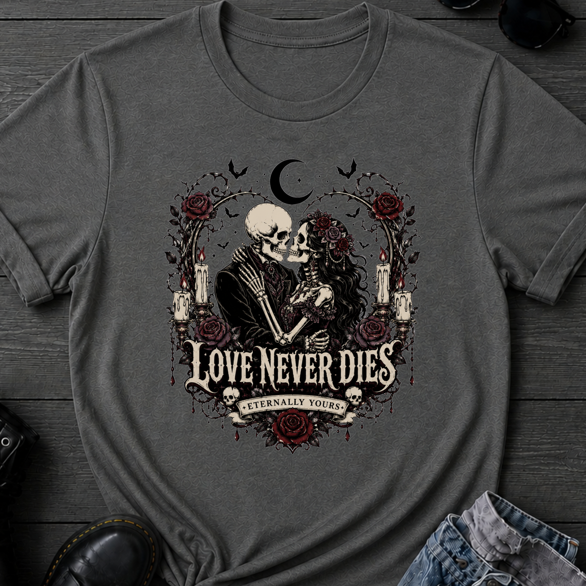 Love Never Dies T-Shirt
