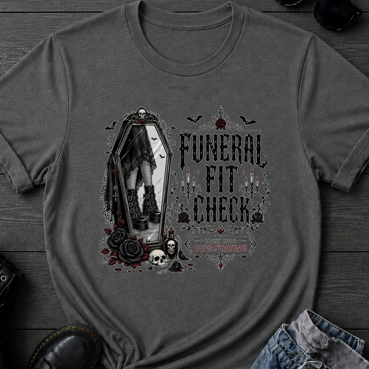 Funeral Fit Check T-Shirt