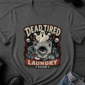 Dead Tired Laundry Club T-Shirt