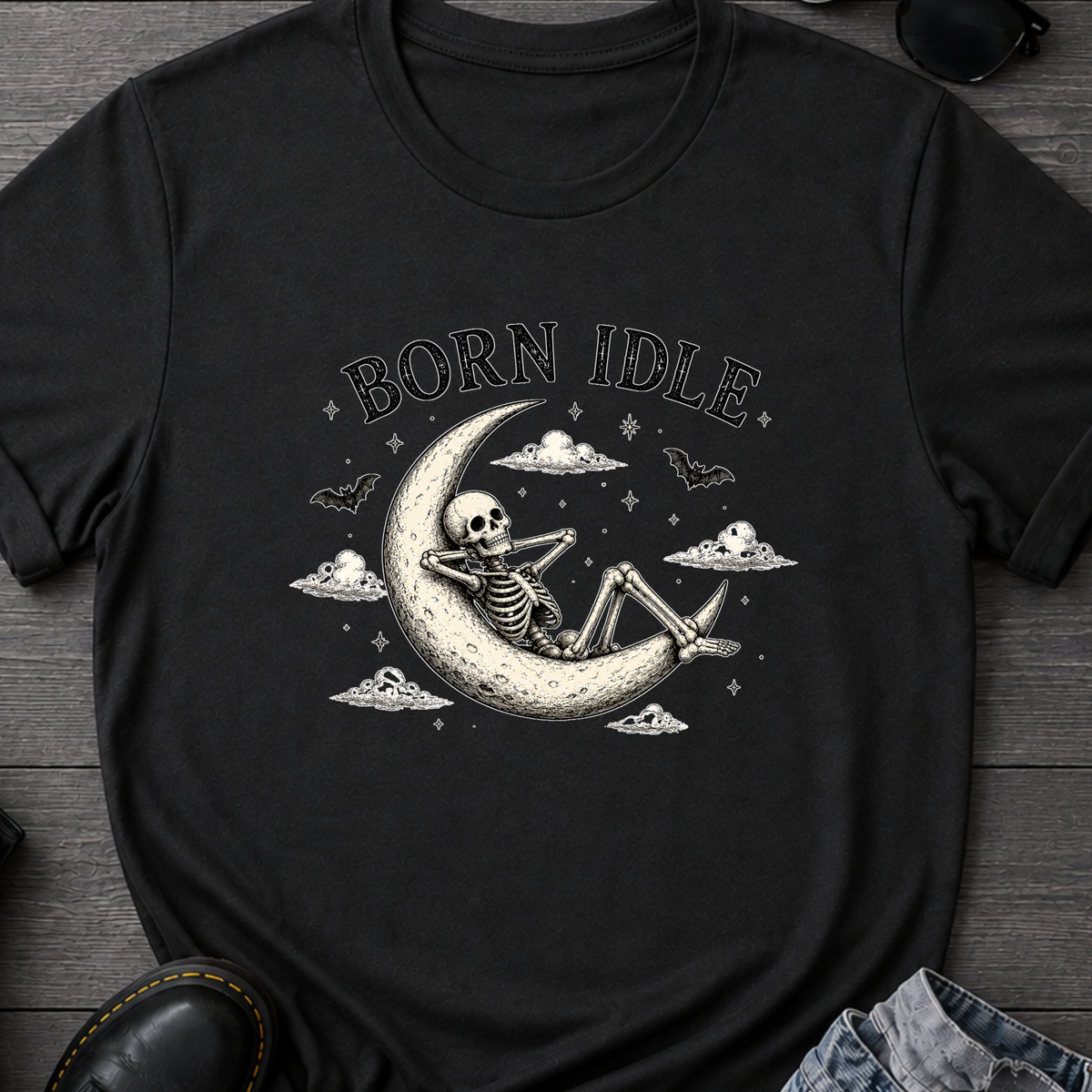 Born Idle T-Shirt