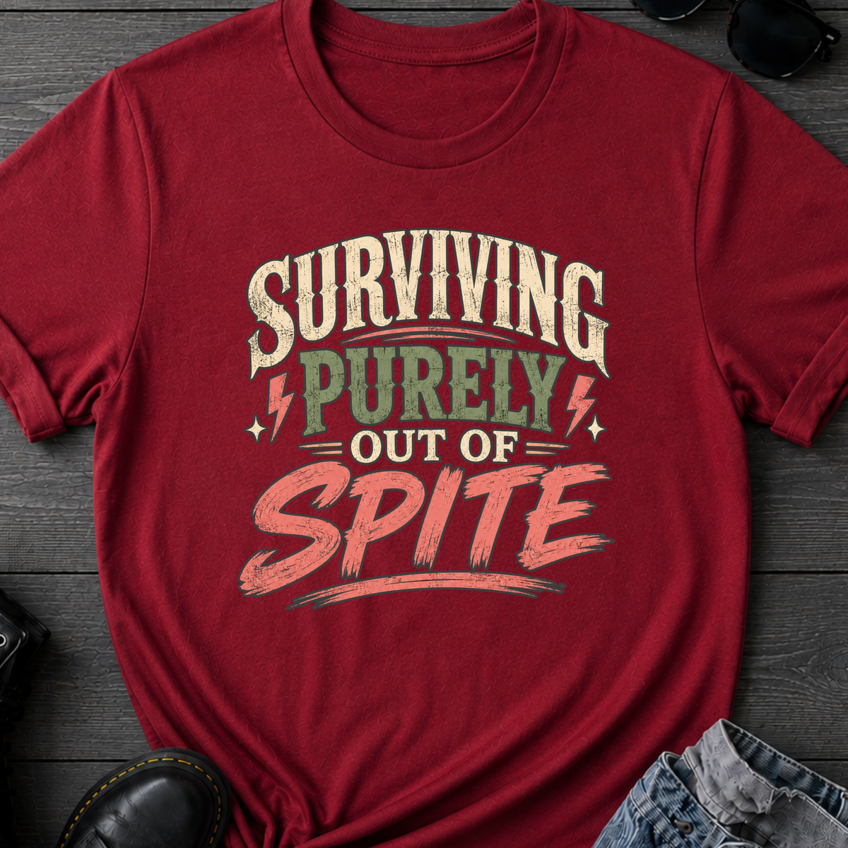 Surviving Purely Out Of Spite T-Shirt