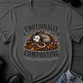Emotionally Composting T-Shirt