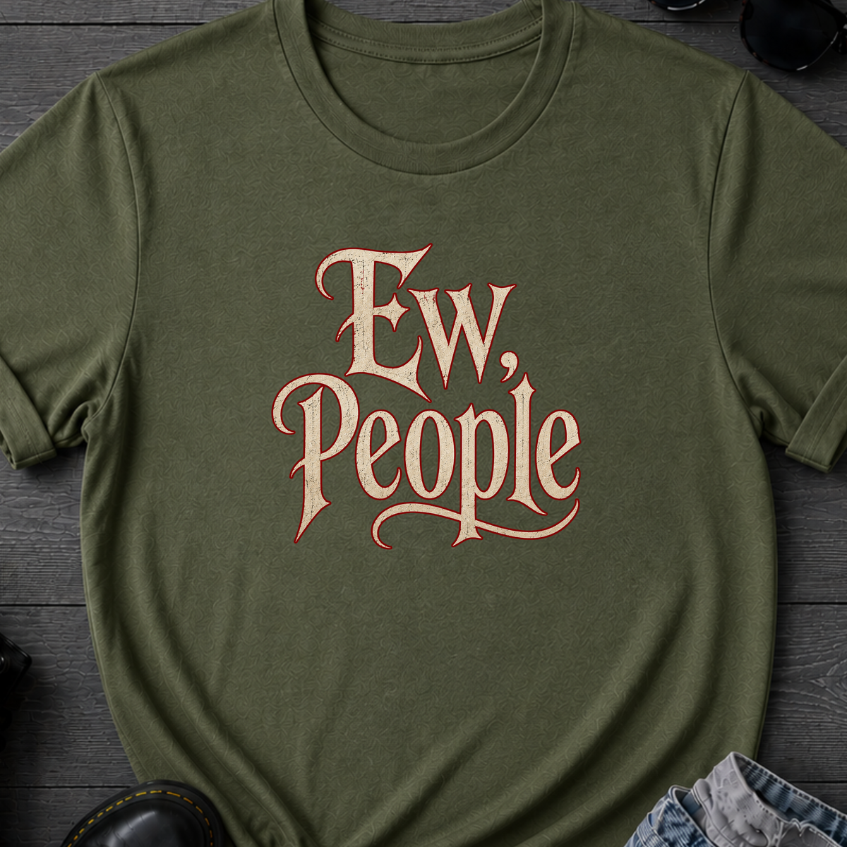 Ew, People T-Shirt