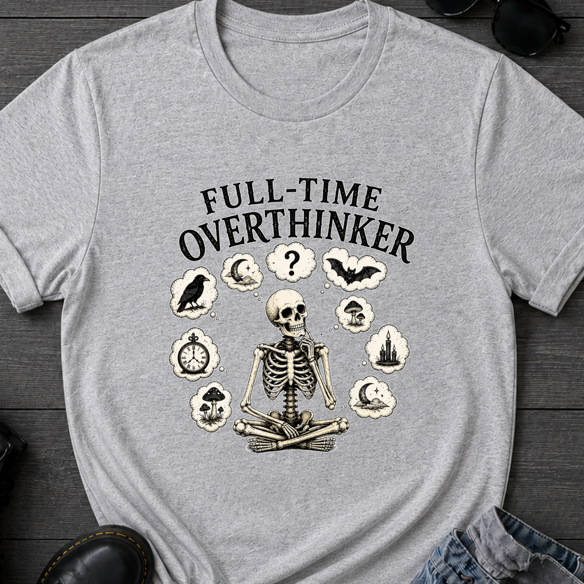 Full-Time Overthinker T-Shirt