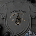 Hanging In There T-Shirt