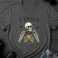 I Tried T-Shirt