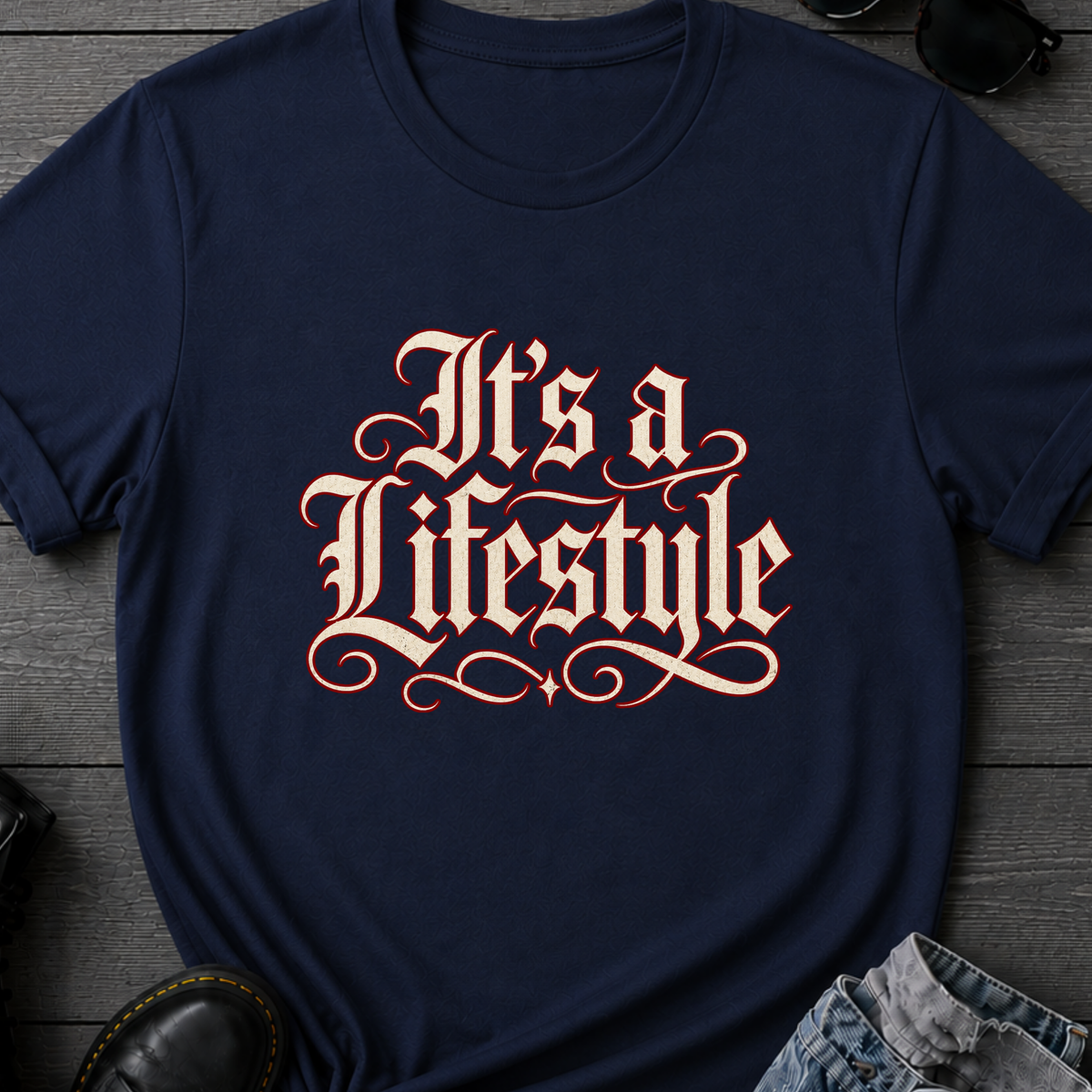 It's A Lifestyle T-Shirt