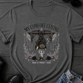 My Comfort Ceiling T-Shirt