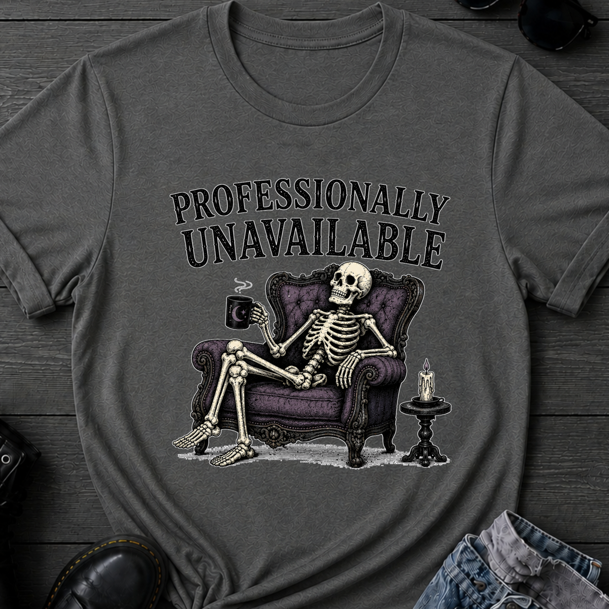 Professionally Unavailable T-Shirt