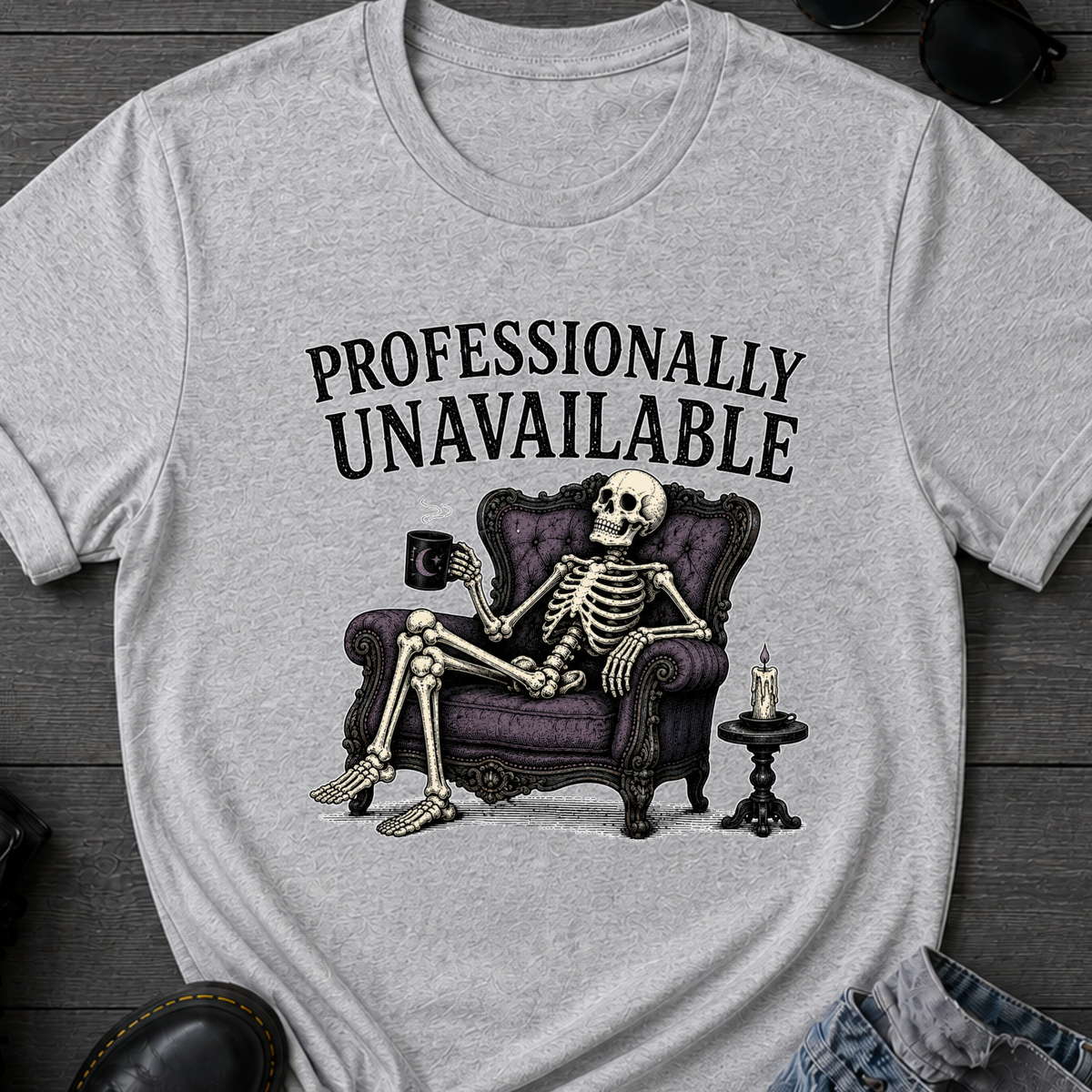 Professionally Unavailable T-Shirt