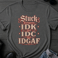 Stuck Between T-Shirt