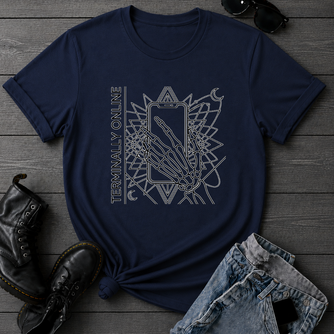Terminally Online T-Shirt