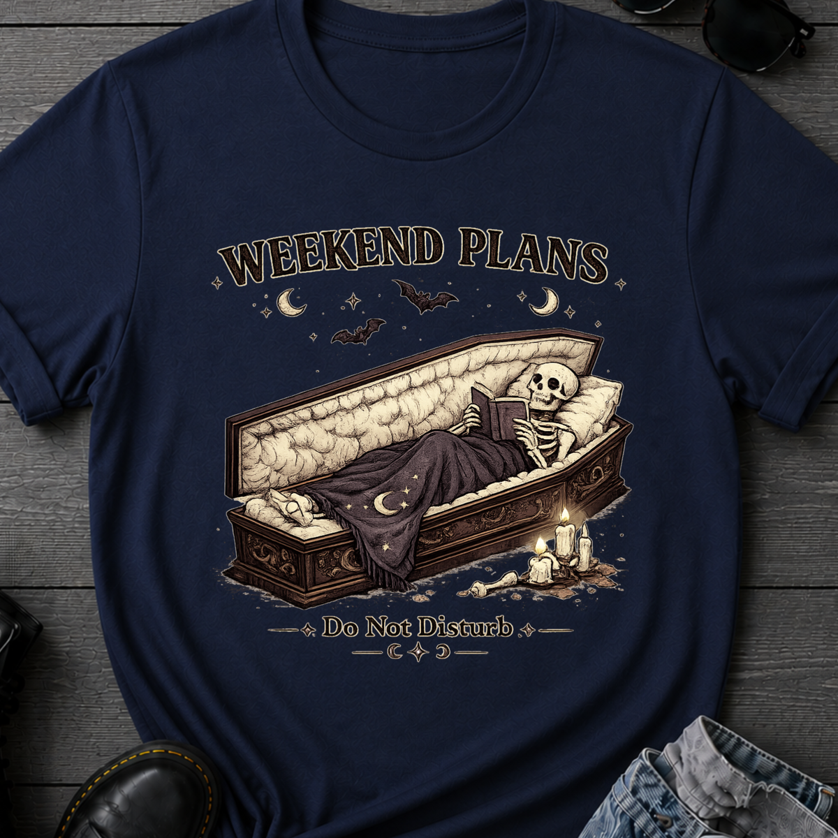 Weekend Plans T-Shirt