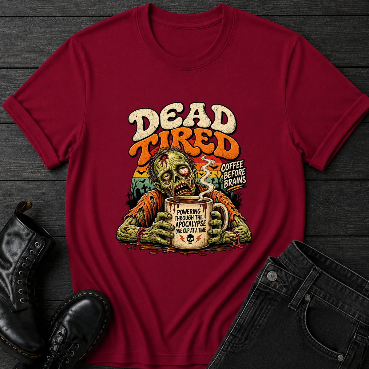 Dead Tired In The Apocalypse T-Shirt
