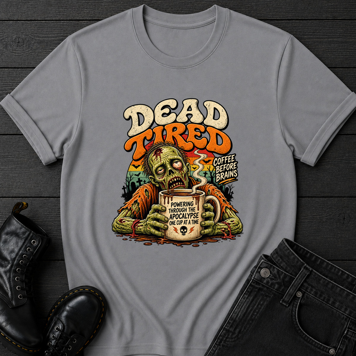 Dead Tired In The Apocalypse T-Shirt