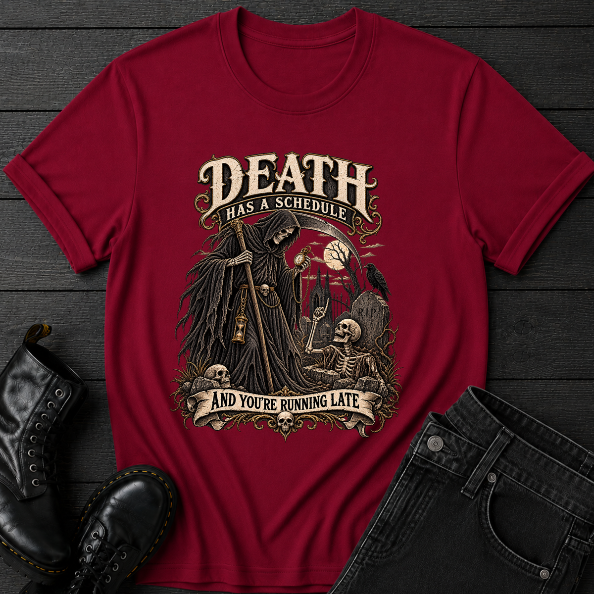 Death Has A Schedule T-Shirt